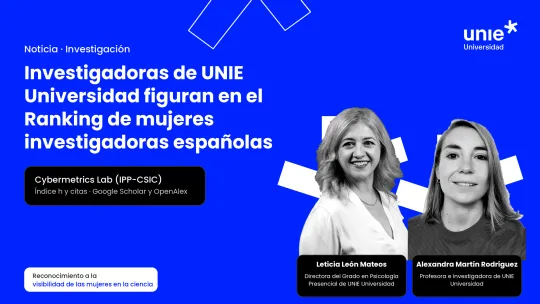 Investigadoras de UNIE Universidad figuran en el Ranking de mujeres investigadoras españolas Investigadoras de UNIE Universidad figuran en el Ranking de mujeres investigadoras españolas